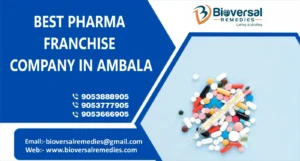 best pharma franchise company in Ambala - Bioversal Remedies