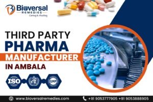 Third Party Pharma Manufacturer in Ambala